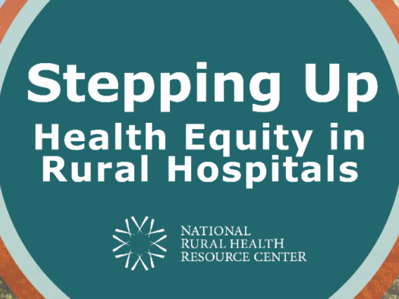 Stepping Up Podcast Series for Rural Hospitals