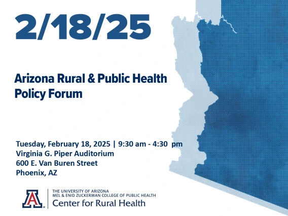 Arizona rural and public health policy forum