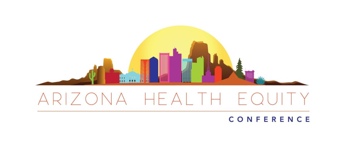 Arizona Health Equity Conference 2022