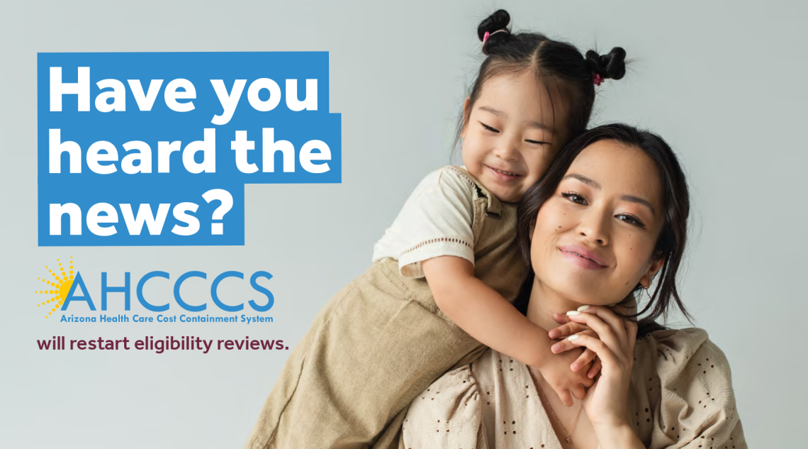 AHCCCS Eligibility Reviews Start April 1 Center For Rural Health