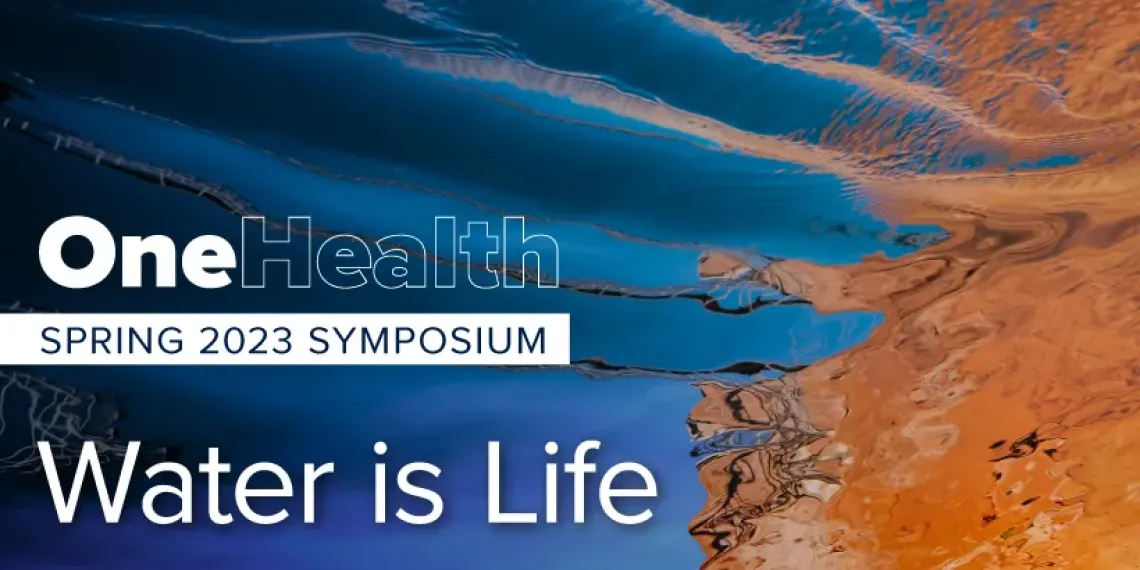 One Health Spring 2023 Symposium