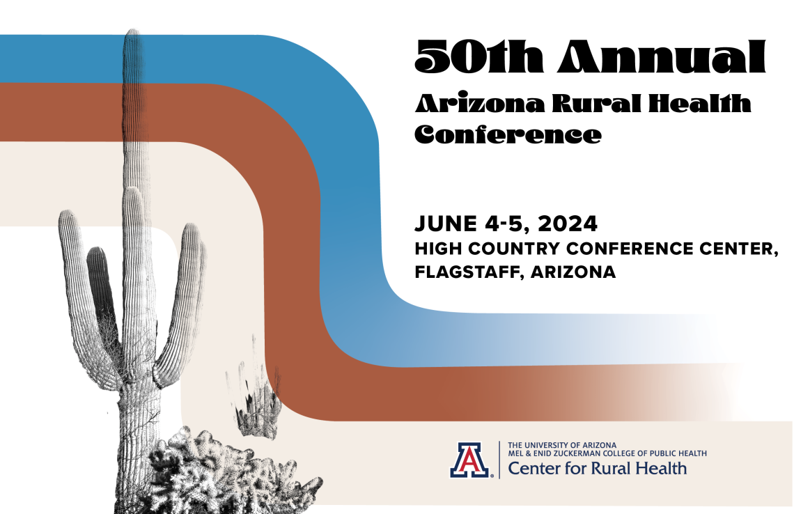 save the date for the 50th annual arizona rural health conference