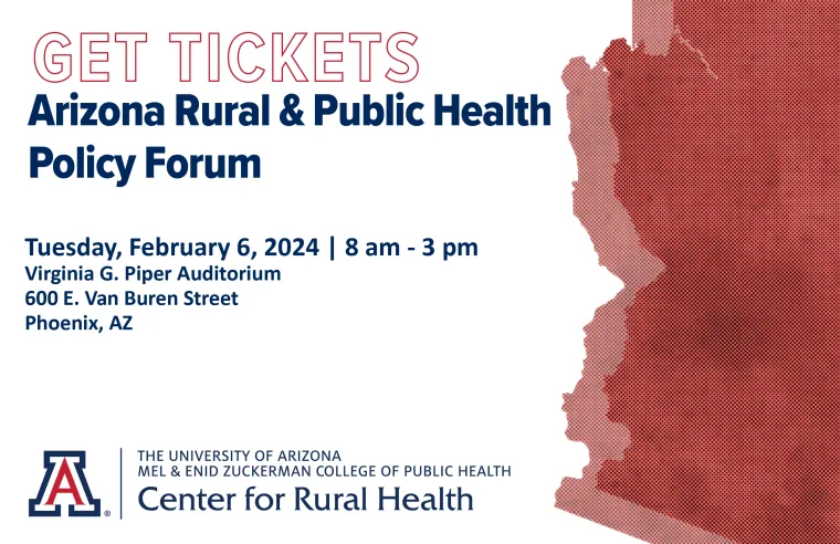 Get Tickets for the Arizona Rural and Public Health Policy Forum